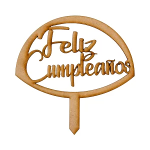 Cake Topper MDF "Feliz Cumpleaños"