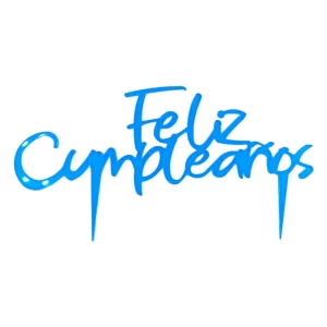 Cake Topper (acrílico) "Feliz Cumpleaños" - Varios Colores